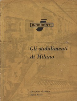 Innocenti. Gli stabilimenti di Milano